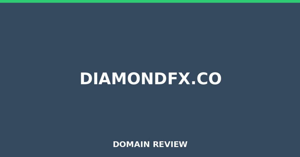 DIAMONDFX.CO review 2026 - Domain review placeholder image for diamondfx.co