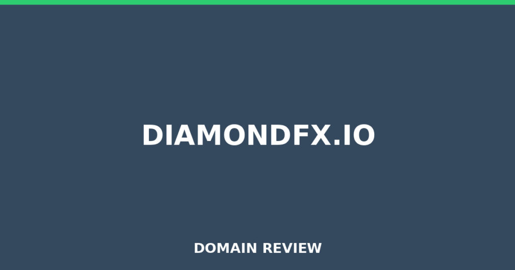 DIAMONDFX.IO review 2026 - Domain review placeholder image for diamondfx.io