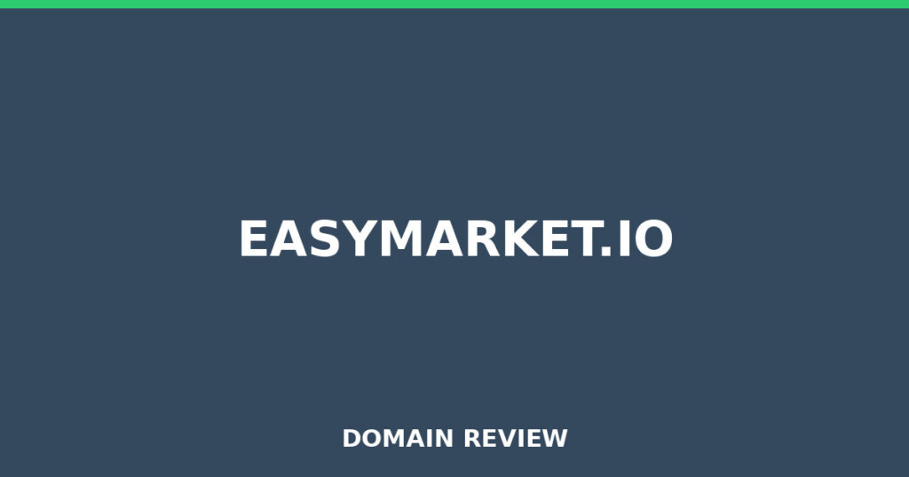 EASYMARKET.IO review 2026 - Domain review placeholder image for easymarket.io