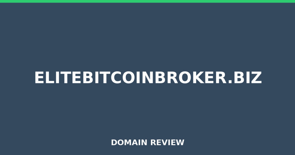 ELITEBITCOINBROKER.BIZ review 2026 - Domain review placeholder image for elitebitcoinbroker.biz