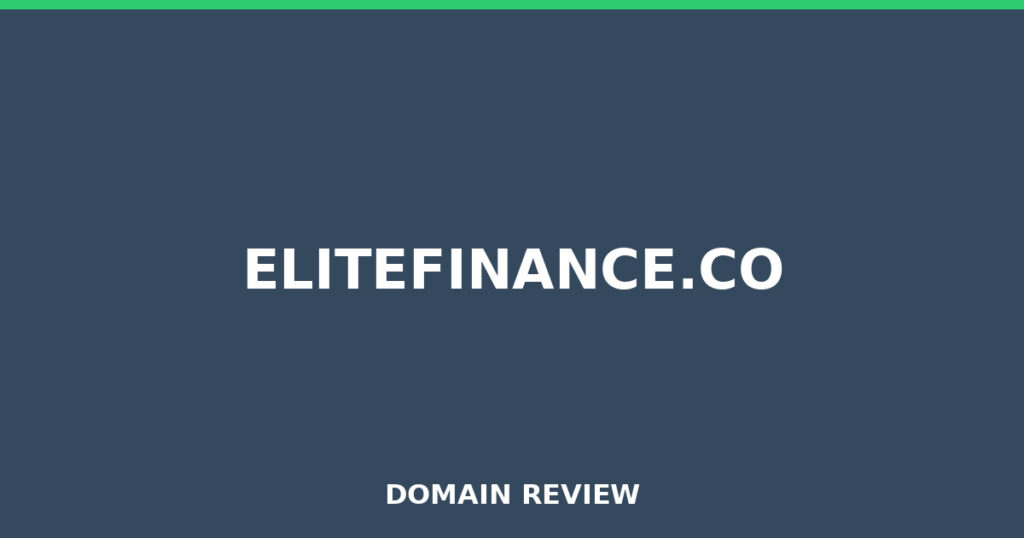ELITEFINANCE.CO review 2026 - Domain review placeholder image for elitefinance.co