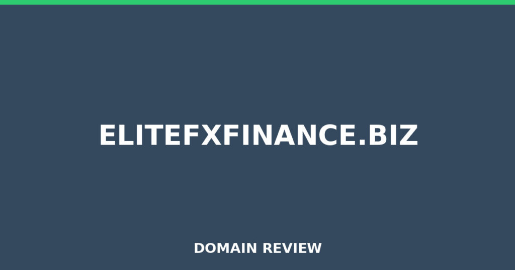 ELITEFXFINANCE.BIZ review 2026 - Domain review placeholder image for elitefxfinance.biz