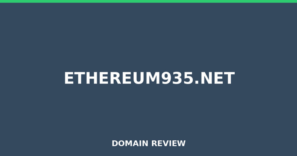 ETHEREUM935.NET review 2026 - Domain review placeholder image for ethereum935.net