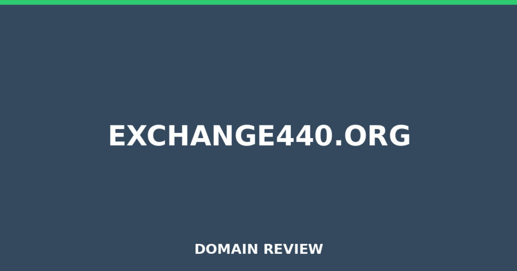 EXCHANGE440.ORG review 2026 - Domain review placeholder image for exchange440.org