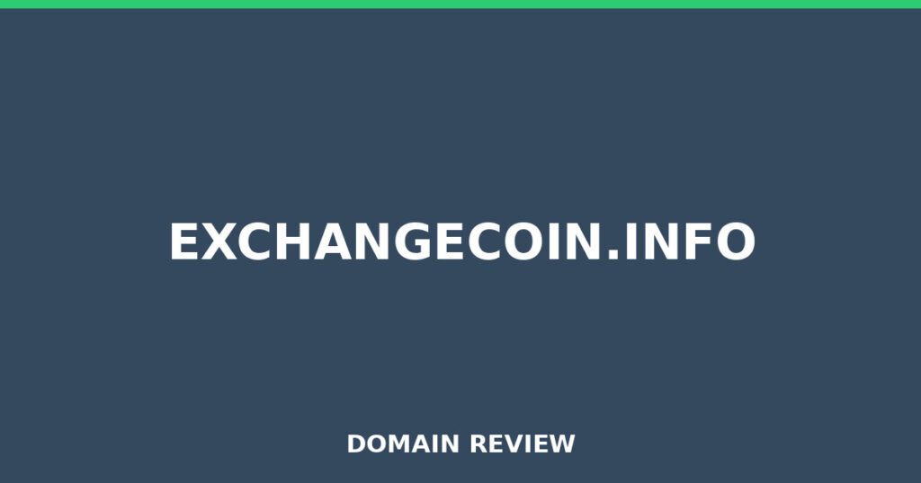 EXCHANGECOIN.INFO review 2026 - Domain review placeholder image for exchangecoin.info