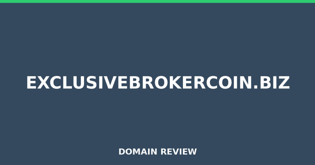 EXCLUSIVEBROKERCOIN.BIZ review 2026 - Domain review placeholder image for exclusivebrokercoin.biz
