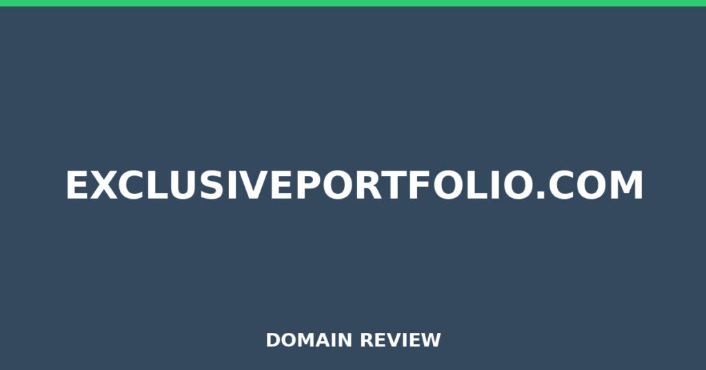 EXCLUSIVEPORTFOLIO.COM review 2026 - Domain review placeholder image for exclusiveportfolio.com