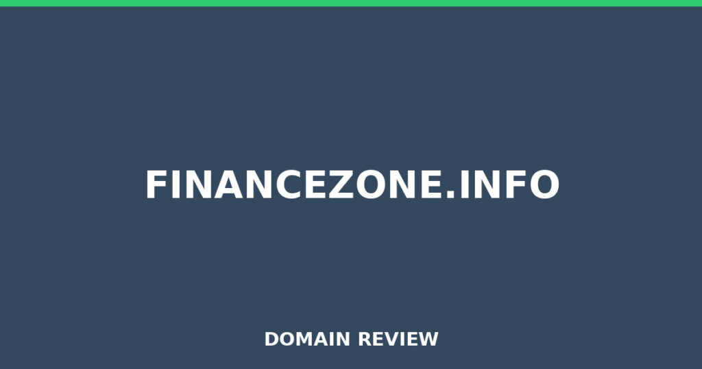 FINANCEZONE.INFO review 2026 - Domain review placeholder image for financezone.info