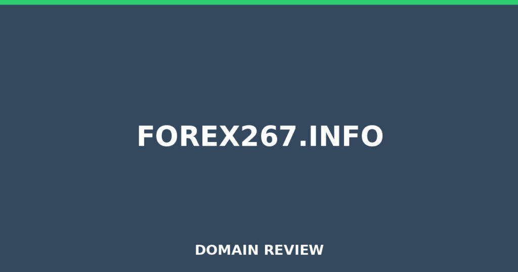 FOREX267.INFO review 2026 - Domain review placeholder image for forex267.info