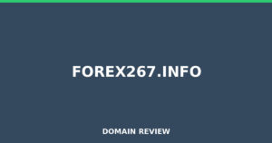 forex267.info 2026 Review – Legitimacy Check