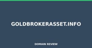goldbrokerasset.info Review 2026 – Detailed Analysis