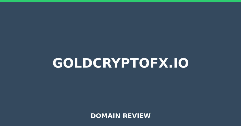 GOLDCRYPTOFX.IO review 2026 - Domain review placeholder image for goldcryptofx.io