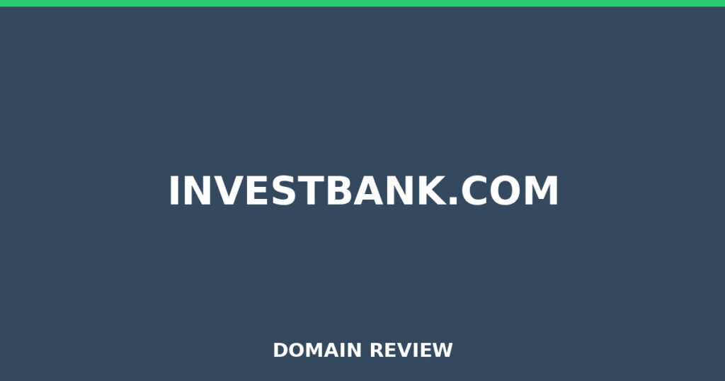 INVESTBANK.COM review 2026 - Domain review placeholder image for investbank.com