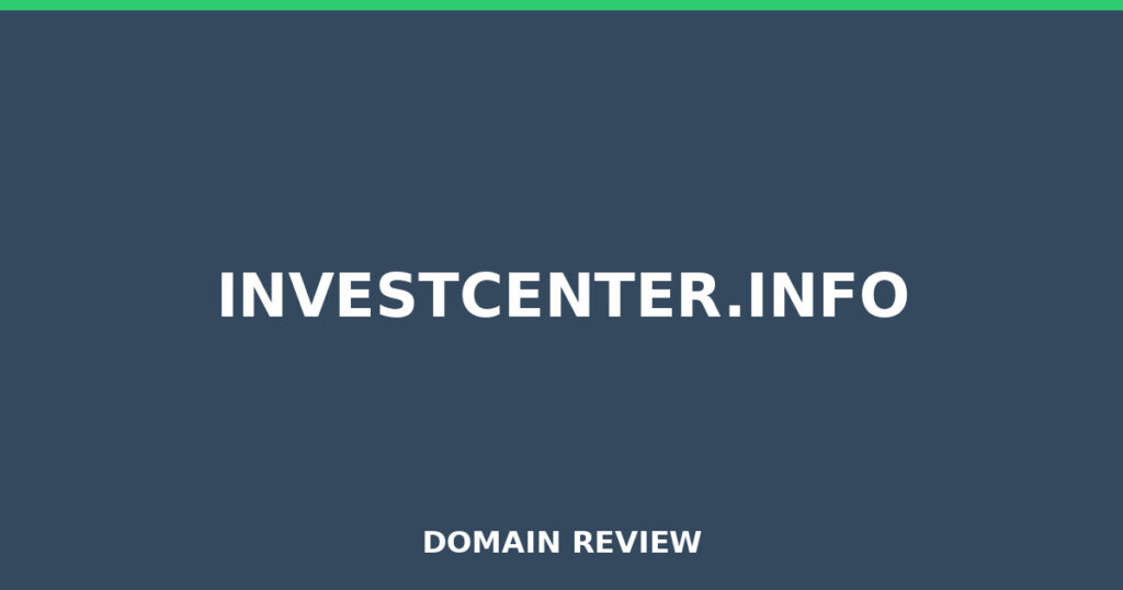INVESTCENTER.INFO review 2026 - Domain review placeholder image for investcenter.info