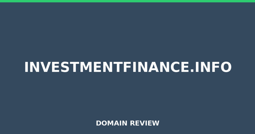 INVESTMENTFINANCE.INFO review 2026 - Domain review placeholder image for investmentfinance.info