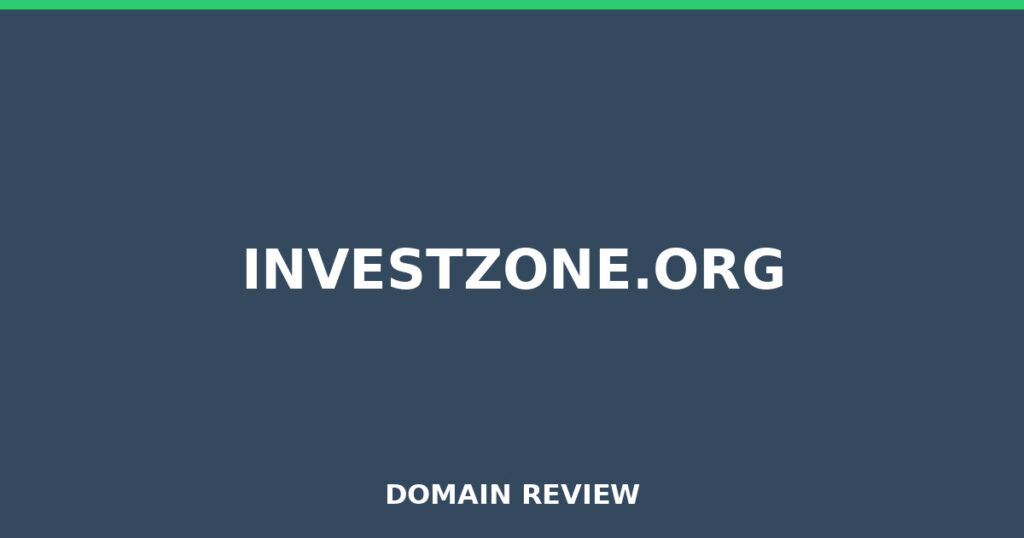 INVESTZONE.ORG review 2026 - Domain review placeholder image for investzone.org