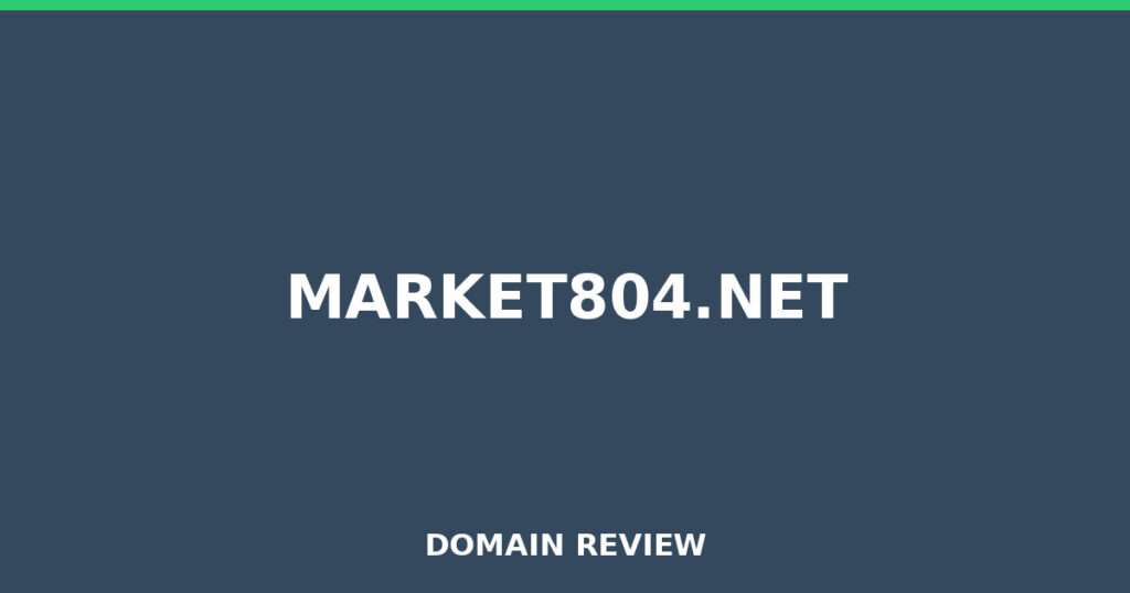 MARKET804.NET review 2026 - Domain review placeholder image for market804.net