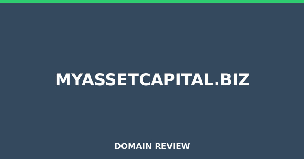MYASSETCAPITAL.BIZ review 2026 - Domain review placeholder image for myassetcapital.biz