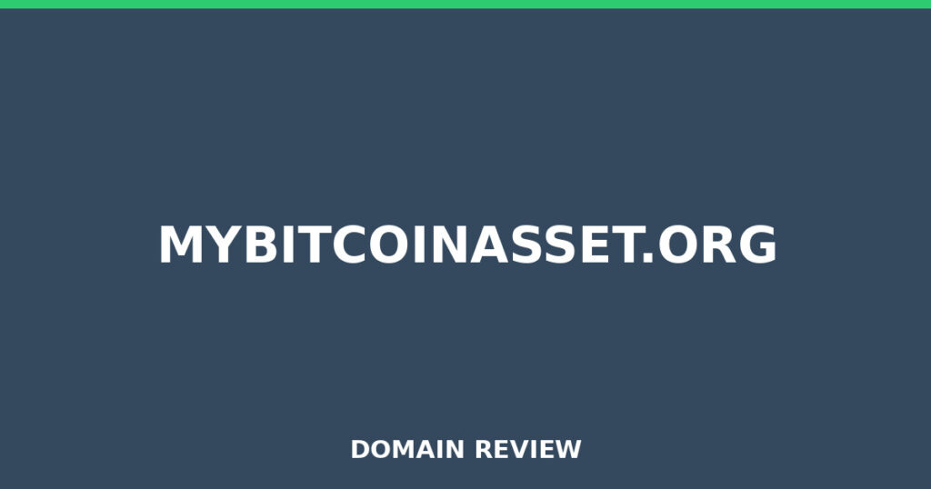 MYBITCOINASSET.ORG review 2026 - Domain review placeholder image for mybitcoinasset.org