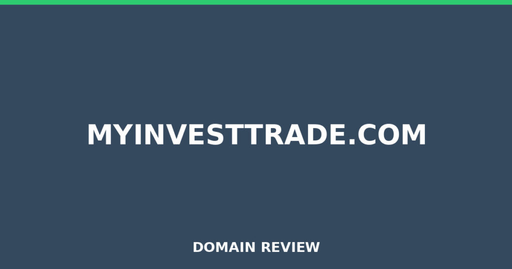 MYINVESTTRADE.COM review 2026 - Domain review placeholder image for myinvesttrade.com