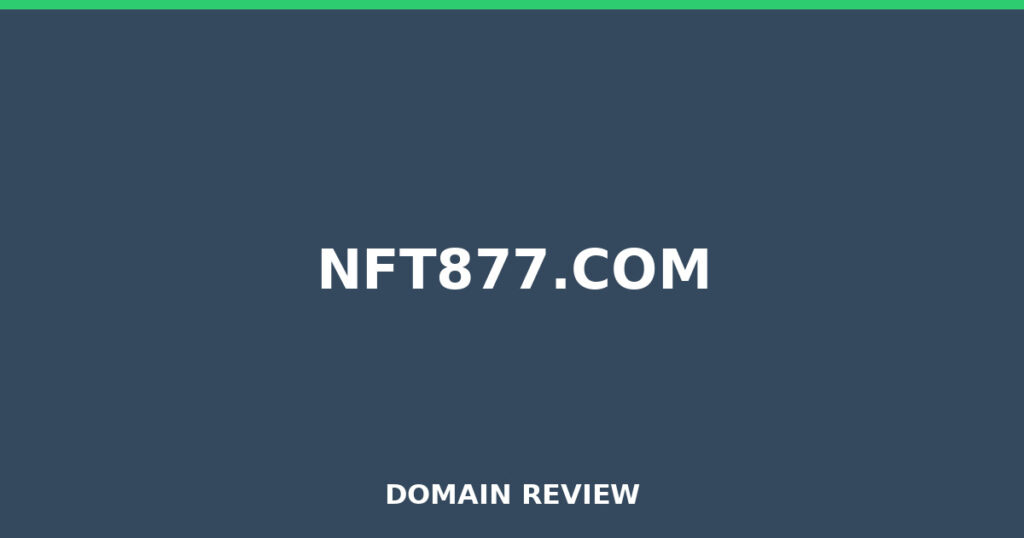 NFT877.COM review 2026 - Domain review placeholder image for nft877.com