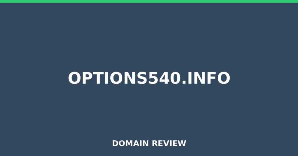 OPTIONS540.INFO review 2026 - Domain review placeholder image for options540.info