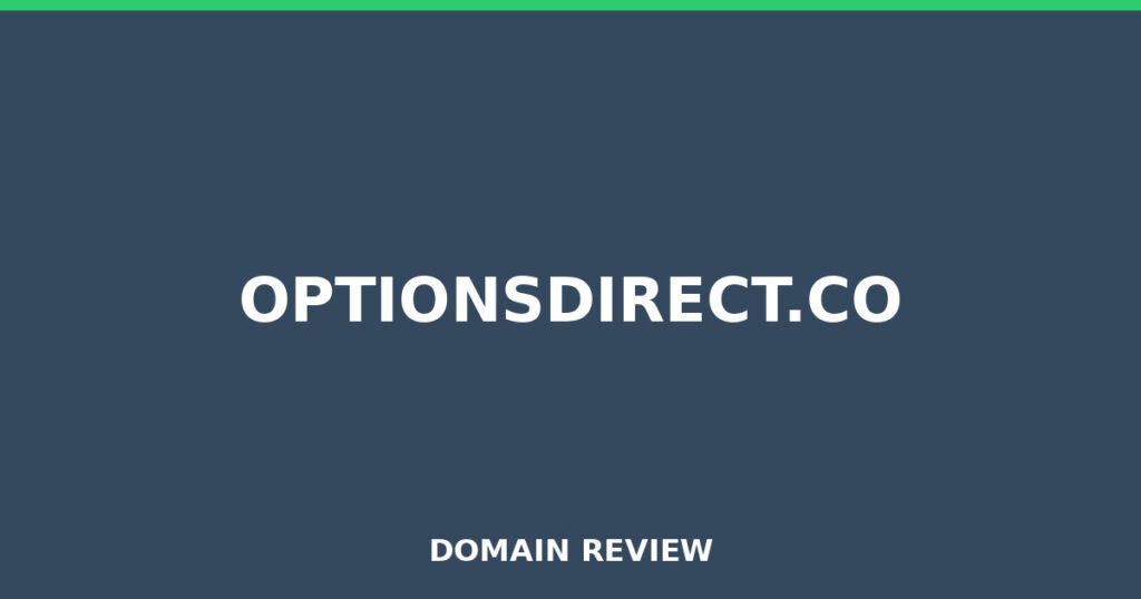 OPTIONSDIRECT.CO review 2026 - Domain review placeholder image for optionsdirect.co