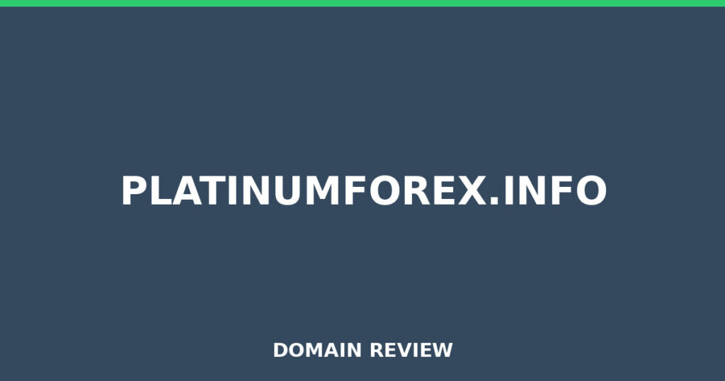 PLATINUMFOREX.INFO review 2026 - Domain review placeholder image for platinumforex.info