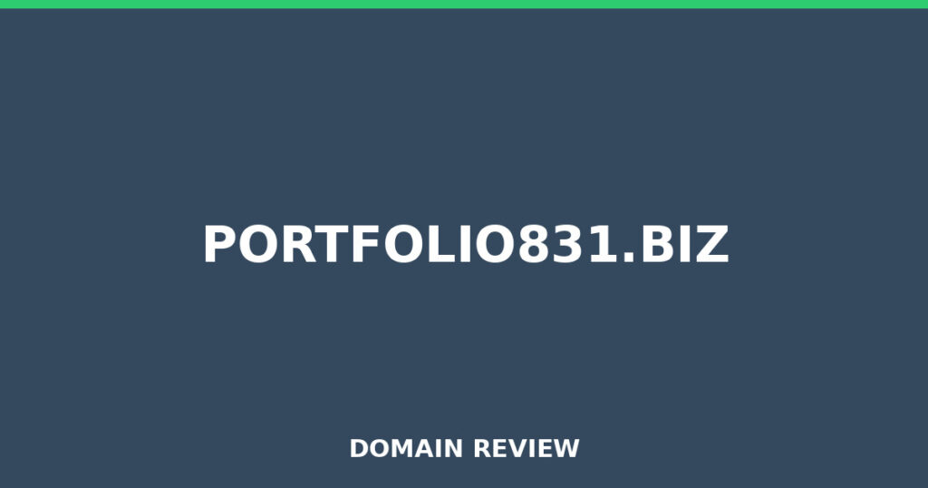 PORTFOLIO831.BIZ review 2026 - Domain review placeholder image for portfolio831.biz