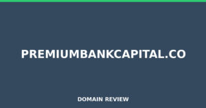 premiumbankcapital.co 2026 Review – Legitimacy Check