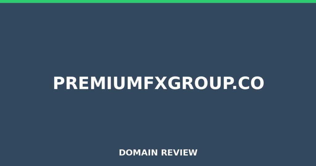 PREMIUMFXGROUP.CO review 2026 - Domain review placeholder image for premiumfxgroup.co