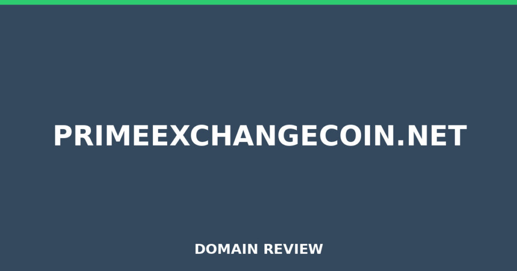 PRIMEEXCHANGECOIN.NET review 2026 - Domain review placeholder image for primeexchangecoin.net