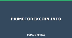 primeforexcoin.info Review 2026 – Detailed Analysis