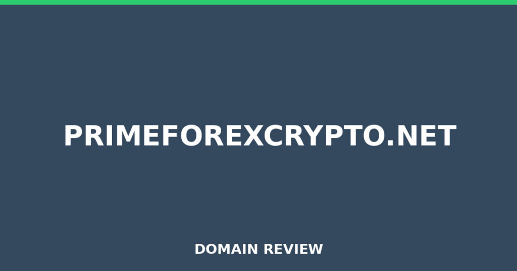 PRIMEFOREXCRYPTO.NET review 2026 - Domain review placeholder image for primeforexcrypto.net