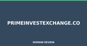 primeinvestexchange.co Review 2026 – Detailed Analysis