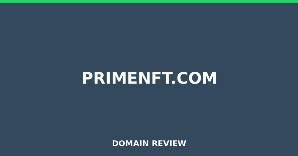 PRIMENFT.COM review 2026 - Domain review placeholder image for primenft.com