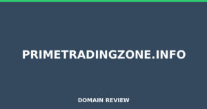 primetradingzone.info 2026 Review – Legitimacy Check