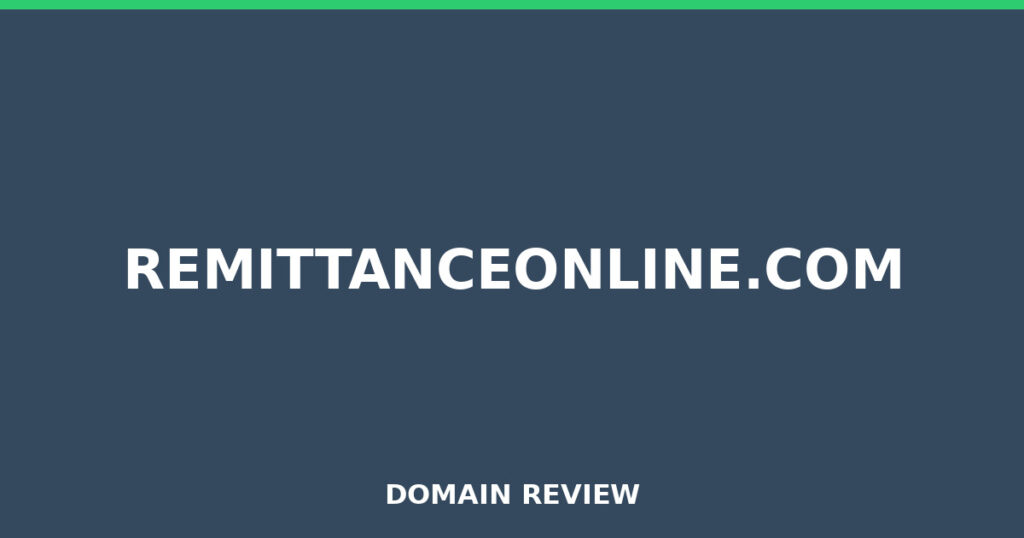 REMITTANCEONLINE.COM review 2026 - Domain review placeholder image for remittanceonline.com