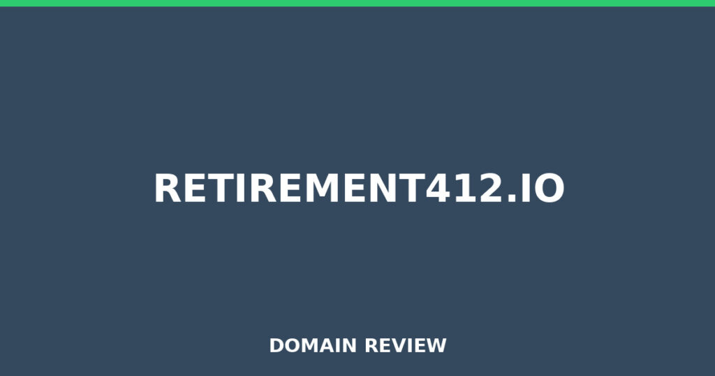 RETIREMENT412.IO review 2026 - Domain review placeholder image for retirement412.io