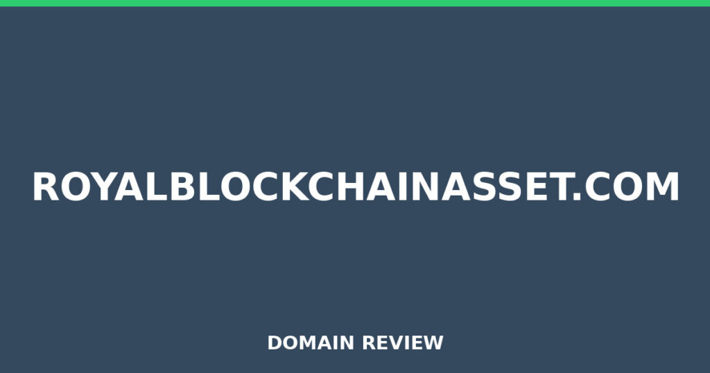 ROYALBLOCKCHAINASSET.COM review 2026 - Domain review placeholder image for royalblockchainasset.com