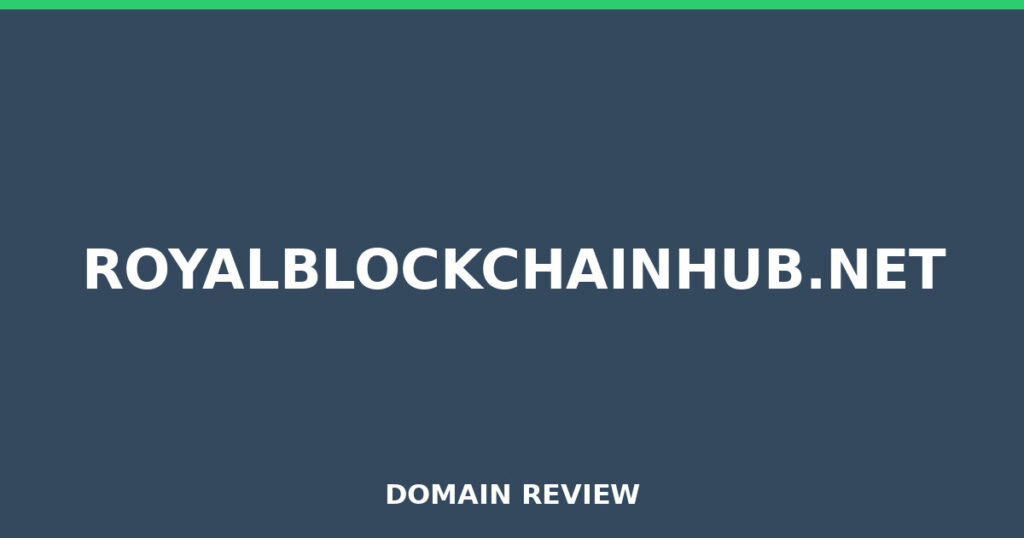 ROYALBLOCKCHAINHUB.NET review 2026 - Domain review placeholder image for royalblockchainhub.net