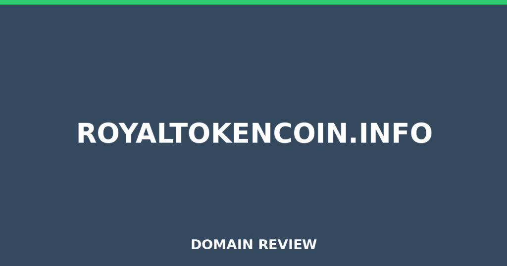 ROYALTOKENCOIN.INFO review 2026 - Domain review placeholder image for royaltokencoin.info