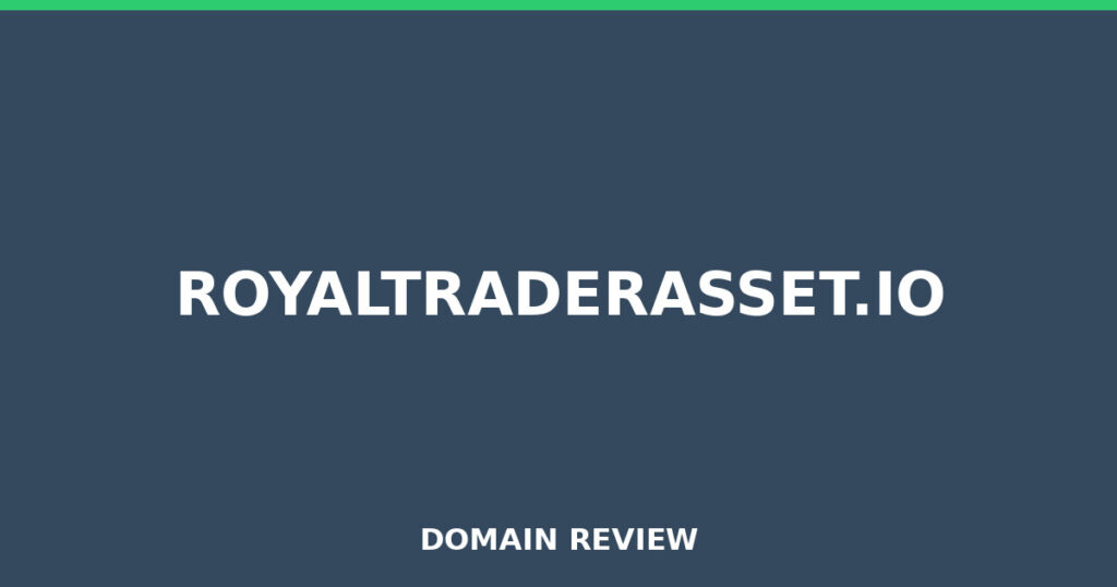 ROYALTRADERASSET.IO review 2026 - Domain review placeholder image for royaltraderasset.io