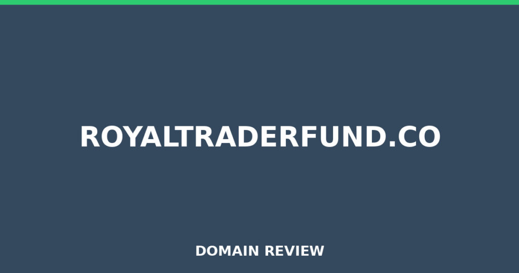 ROYALTRADERFUND.CO review 2026 - Domain review placeholder image for royaltraderfund.co