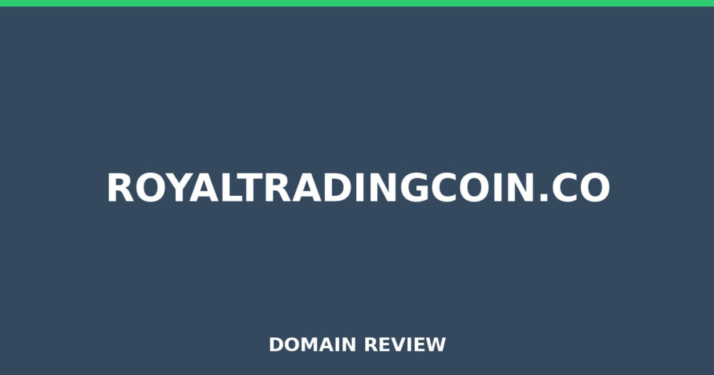 ROYALTRADINGCOIN.CO review 2026 - Domain review placeholder image for royaltradingcoin.co