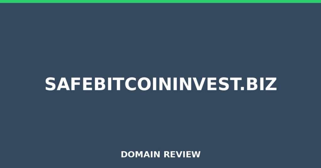 SAFEBITCOININVEST.BIZ review 2026 - Domain review placeholder image for safebitcoininvest.biz