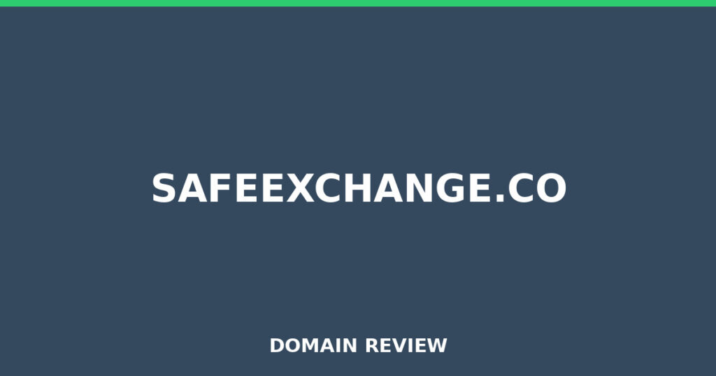 SAFEEXCHANGE.CO review 2026 - Domain review placeholder image for safeexchange.co