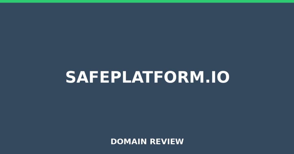 SAFEPLATFORM.IO review 2026 - Domain review placeholder image for safeplatform.io