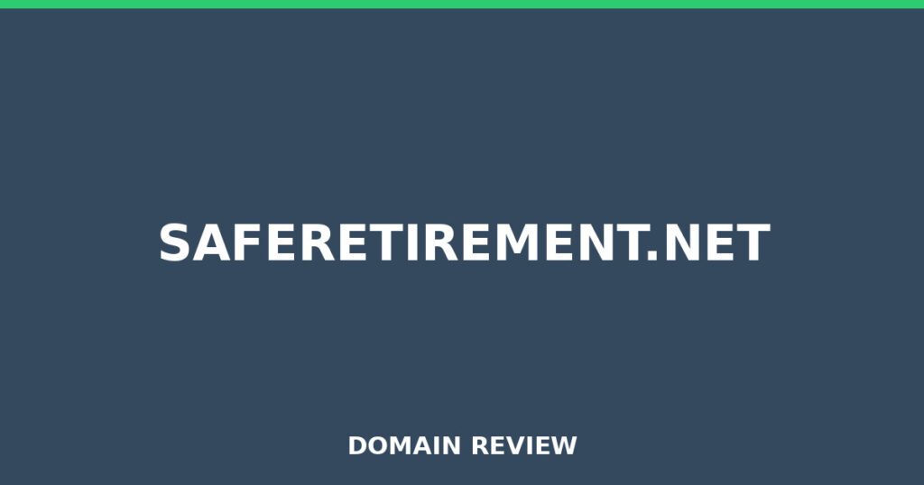 SAFERETIREMENT.NET review 2026 - Domain review placeholder image for saferetirement.net