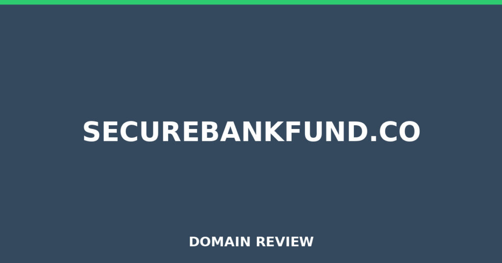 SECUREBANKFUND.CO review 2026 - Domain review placeholder image for securebankfund.co